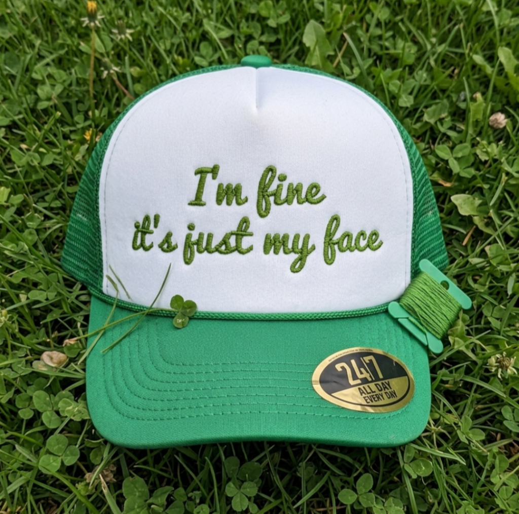 I'm Fine It's Just My Face
