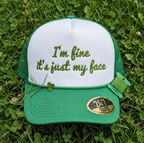 I'm Fine It's Just My Face